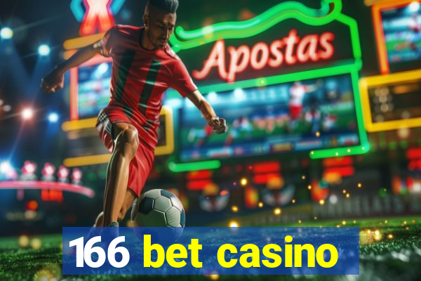 166 bet casino